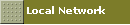 Local Network